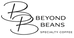 Beyond Beans Specialty Coffee – Home